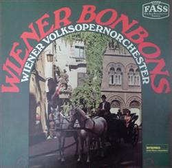 ouvir online Wiener Volksopernorchester - Wiener Bonbons