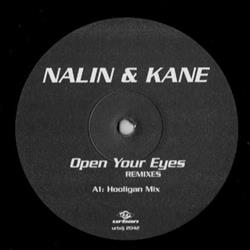 Download Nalin & Kane - Open Your Eyes Remixes