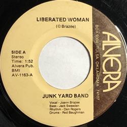 ascolta in linea Junk Yard Band - Liberated Woman