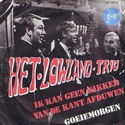 Download Het Lowland Trio - Ik Kan Geen Kikker Van De Kant Afduwen