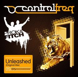 Download Prok & Fitch - Unleashed