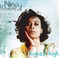 online anhören Nina Provencal - Highest High