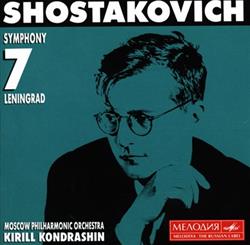 baixar álbum Shostakovich, Moscow Philharmonic Orchestra, Kirill Kondrashin - Symphony 7 Leningrad
