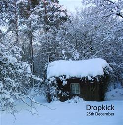 lytte på nettet Dropkick - 25th Of December