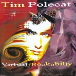 baixar álbum Tim Polecat - Virtual Rockabilly