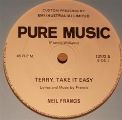last ned album Neil Francis - Terry Take It Easy