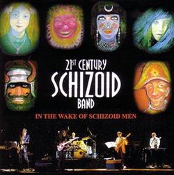 lyssna på nätet 21st Century Schizoid Band - In The Wake Of Schizoid Men