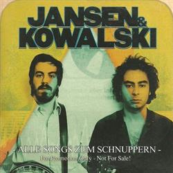 Album herunterladen Jansen & Kowalski - Alle Songs Zum Schnuppern