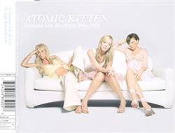 Atomic Kitten - Someone Like Me Right Now 2004