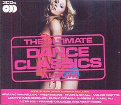 last ned album Various - The Ultimate Dance Classics Album