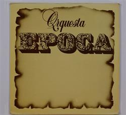 télécharger l'album Orquesta Epoca - Orquesta Epoca