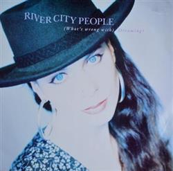 descargar álbum River City People - Whats Wrong With Dreaming Remix