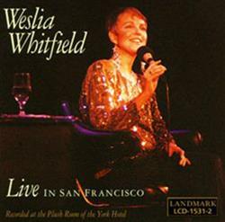 Download Weslia Whitfield - Live In San Francisco