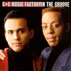 télécharger l'album C+C Music Factory - In The Groove