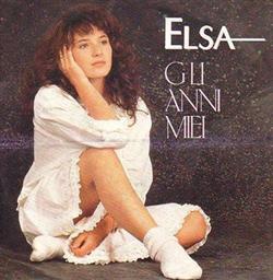 last ned album Elsa - Gli Anni Miei