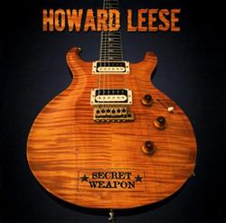 lataa albumi Howard Leese - Secret Weapon