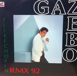 lytte på nettet Gazebo - I Like Chopin Remix 92
