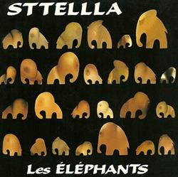 lyssna på nätet Sttellla - Les Éléphants