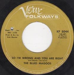 Download Blues Magoos - So Im Wrong And You Are Right