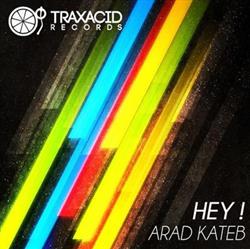 lytte på nettet Arad Kateb - Hey
