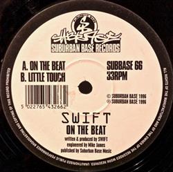 last ned album Swift - On The Beat Little Touch