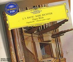 Download J S Bach, Karl Richter - Organ Works