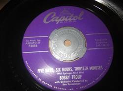 Download Bobby Troup - Five Days Six Hours Thirteen Minutes When Youre With Somebody Else