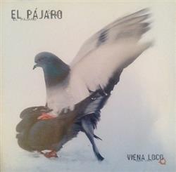 last ned album Vienna Loco - El Pájaro