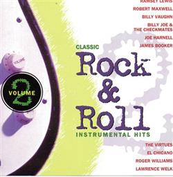 écouter en ligne Various - Classic Rock Roll Instrumental Hits Volume 2