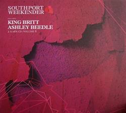 Download King Britt Ashley Beedle - Southport Weekender Volume 8