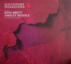 King Britt Ashley Beedle - Southport Weekender Volume 8