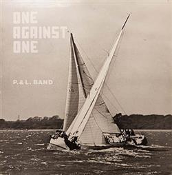 descargar álbum P & L Band - One Against One