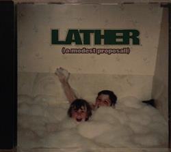 télécharger l'album Lather - A Modest Proposal
