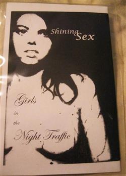 Download Shining Sex - Girls In The Night Traffic