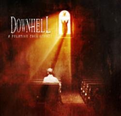 lataa albumi Downhell - A Relative Coexistence