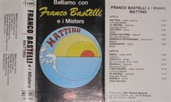 Download Franco Bastelli E I Misters - Mattino