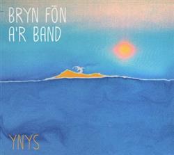 Download Bryn Fôn A'r Band - Ynys