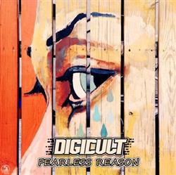 lyssna på nätet Digicult - Fearless Reason