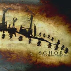 lataa albumi Sghor - Le Grand Mystère