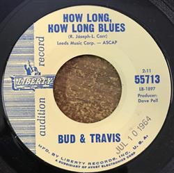 Download Bud & Travis - How Long How Long Blues Gimme Some