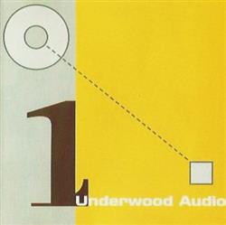 online luisteren Various - Underwood Audio 1