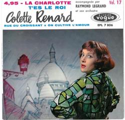 Album herunterladen Colette Renard - 495 La Charlotte On Cultive LAmour Tes Le Roi Rue Du Croissant