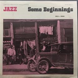 last ned album Various - Jazz 1913 1926 Some Beginnings