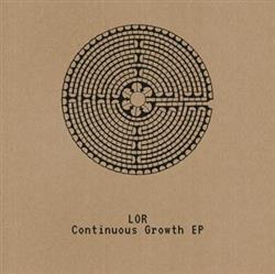 Album herunterladen LOR - Continuous Growth EP