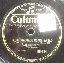 last ned album Kate Smith - In The Baggage Coach Ahead Twenty One Years