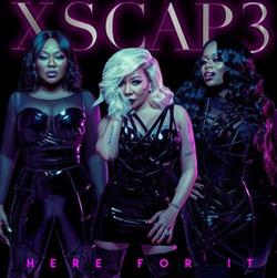 Download Xscap3 - Here For It