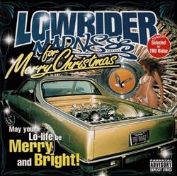 Download Various - Lowrider Madness For Merry Christmas