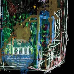 Album herunterladen Deerhoof - Behold a Marvel in the Darkness Hey I Can Hitchcock