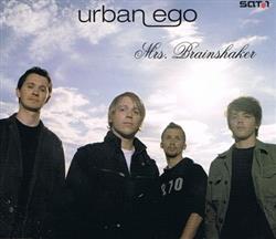 descargar álbum Urban Ego - Mrs Brainshaker
