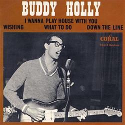 online anhören Buddy Holly - I Wanna Play House With You